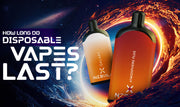 How Long Do Disposable Vapes Last?