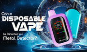 Can a Disposable Vape be Detected in a Metal Detector?