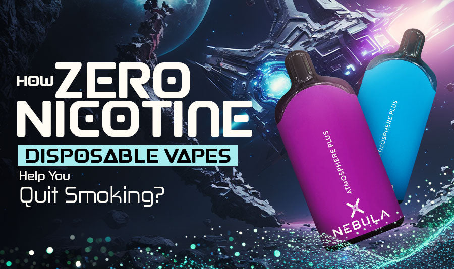 How Zero Nicotine Disposable Vapes Help You Quit Smoking